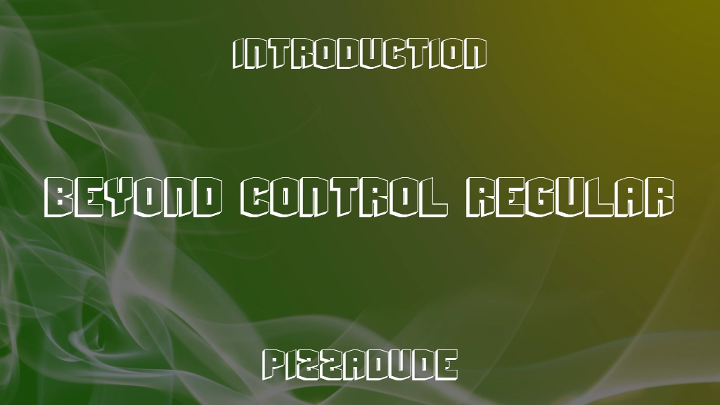 Beyond Control Regular Font Sample Image 1