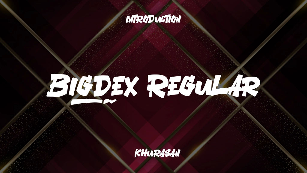 Bigdex Regular Font Sample Image 1