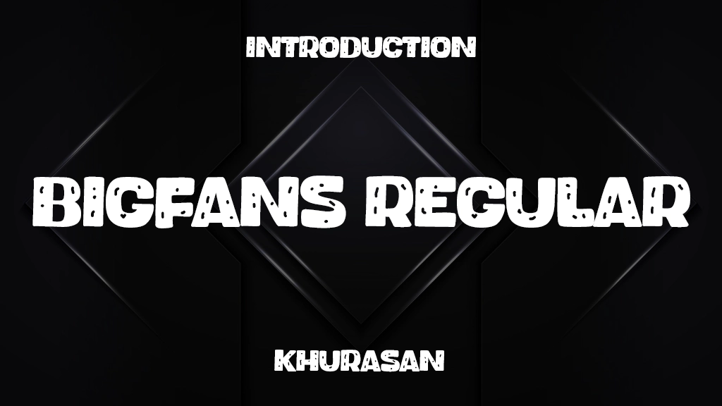 Bigfans Regular Font Sample Image 1