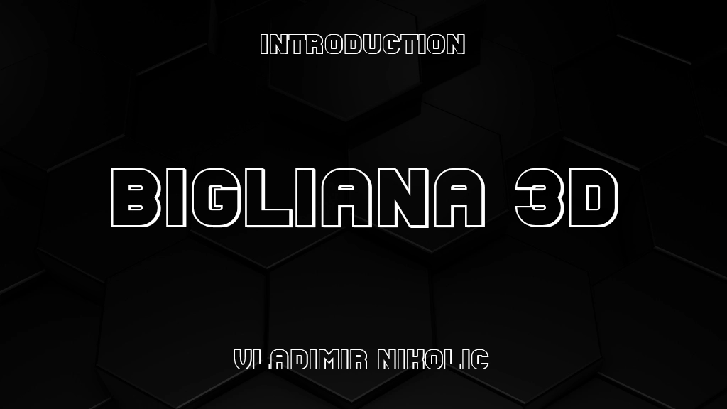 Bigliana 3D Font Sample Image 1