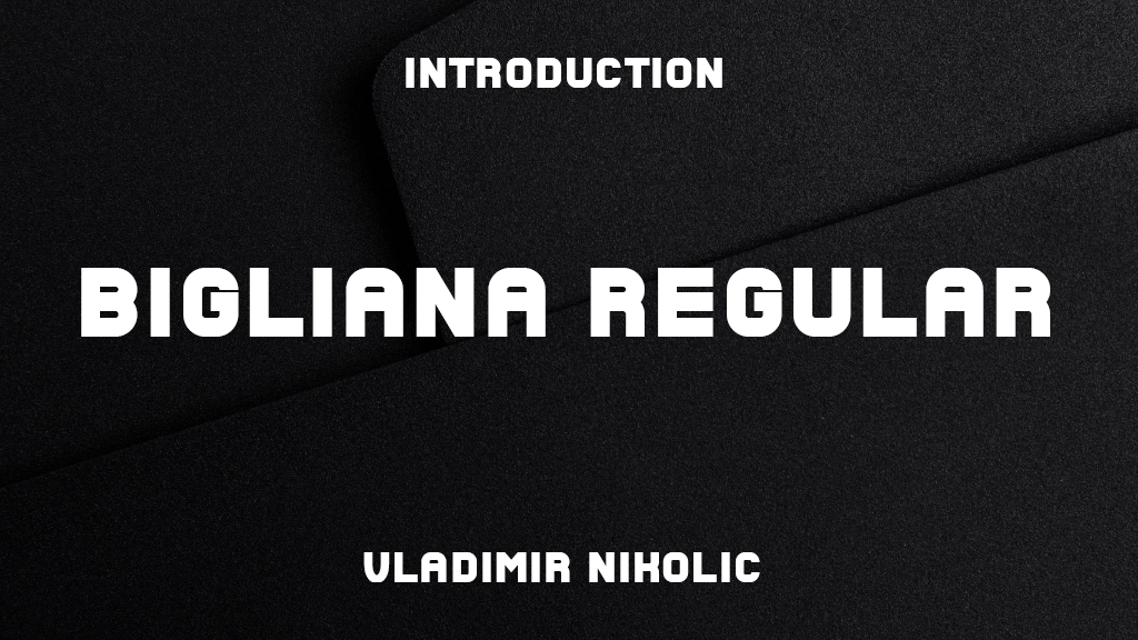 Bigliana Regular Font Sample Image 1