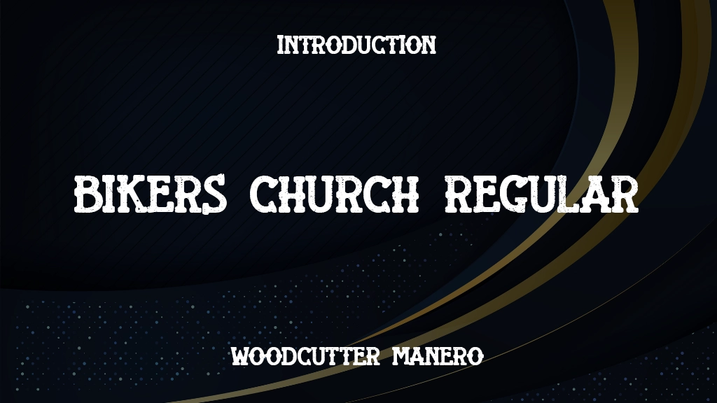 Bikers Church Regular Font Sample Image 1