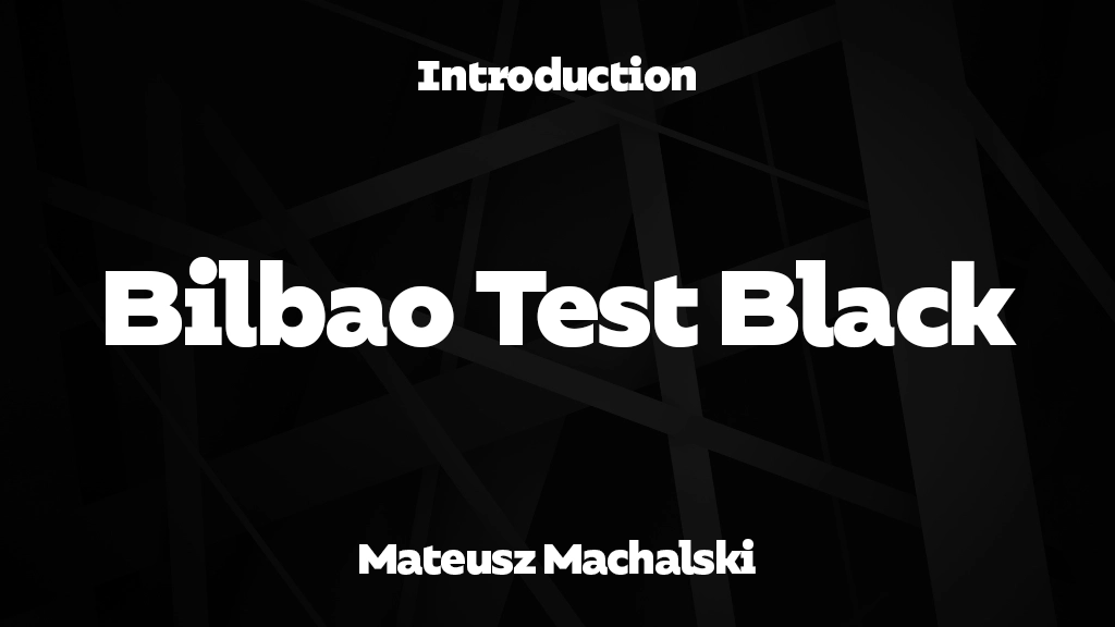 Bilbao Test Black Font Sample Image 1