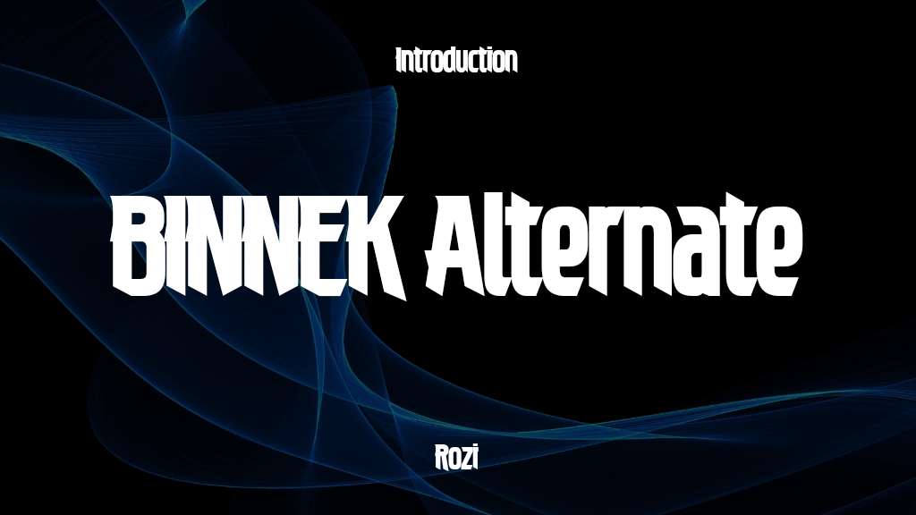 BINNEK Alternate Font Sample Image 1