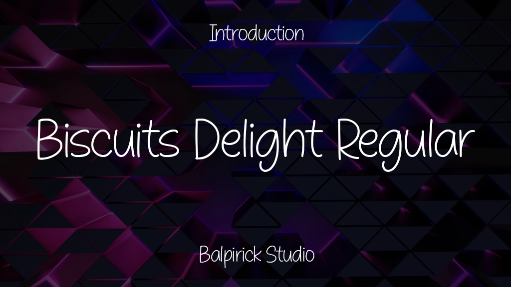 Biscuits Delight Regular Font Sample Image 1