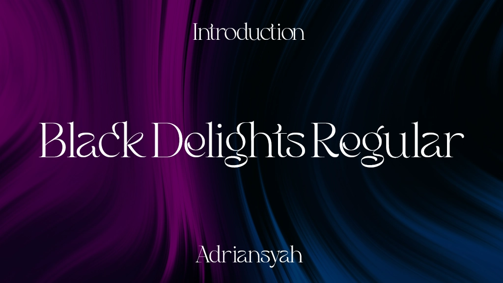 Black Delights Regular Font Sample Image 1