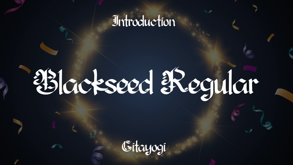 Blackseed Regular Font Sample Image 1