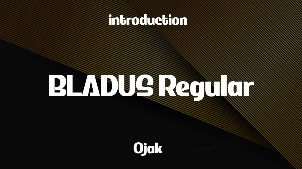 BLADUS Trial Regular Font Sample Image 1