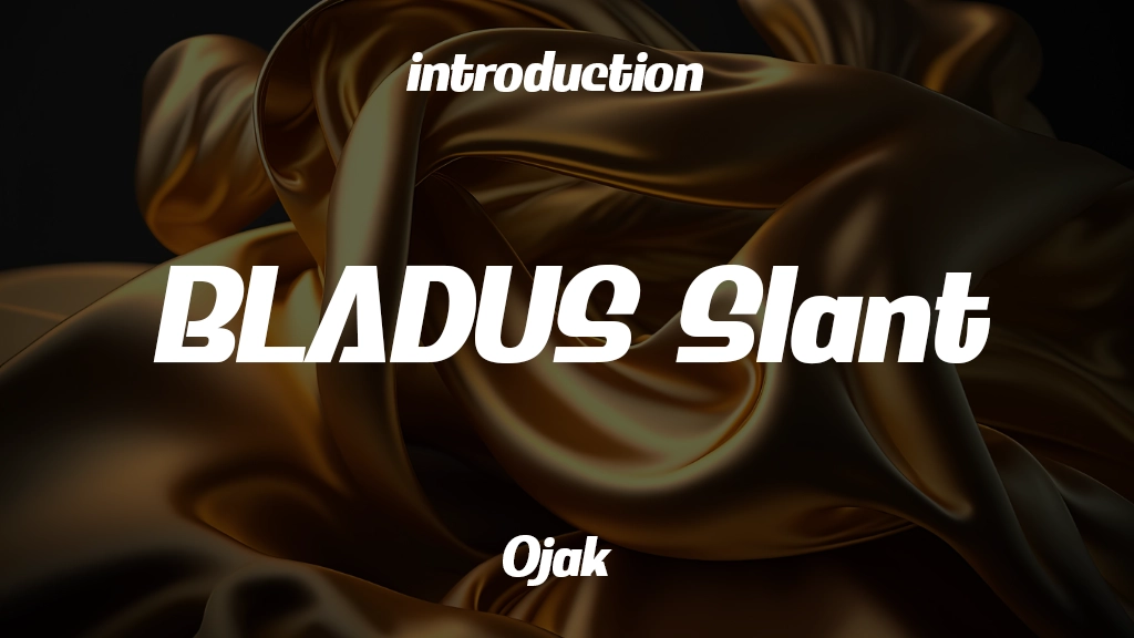 BLADUS Trial Slant Font Sample Image 1