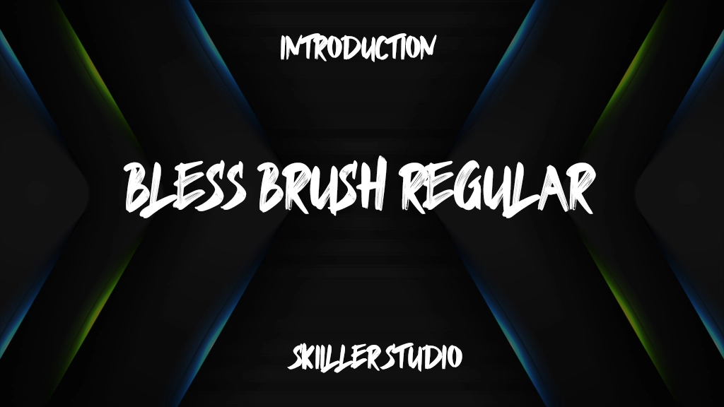 BLESS BRUSH Regular Font Sample Image 1