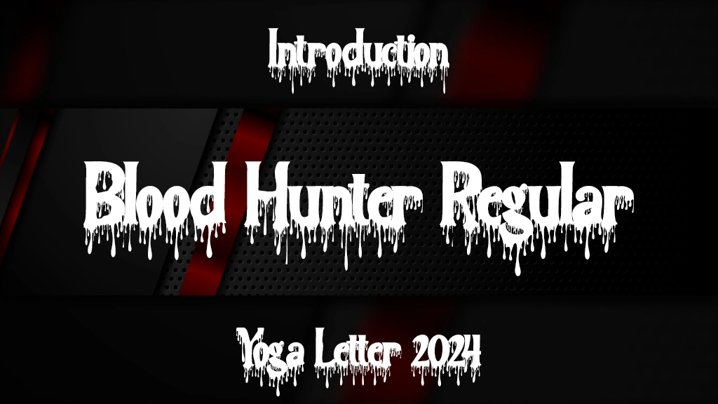 Blood Hunter Regular Font Sample Image 1