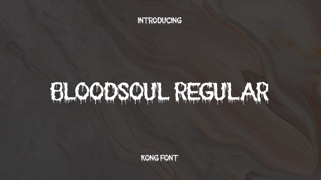 Bloodsoul Regular Beispielbilder für Schriftarten  1