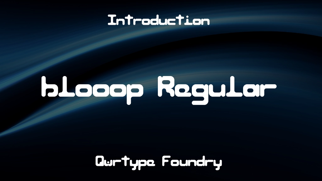 blooop Regular Font Sample Image 1