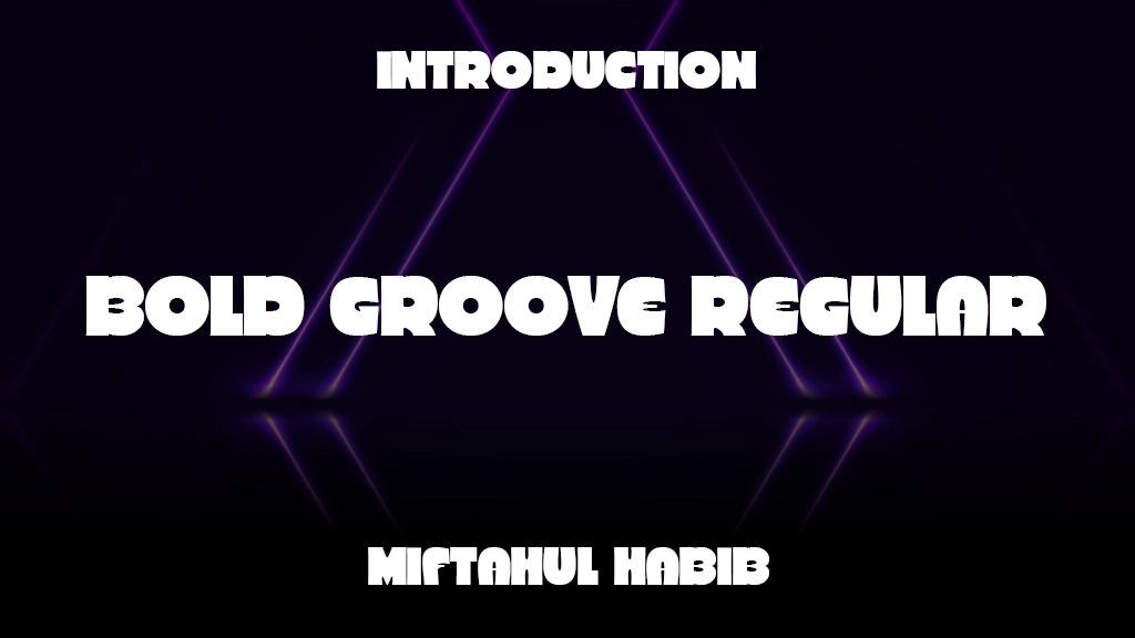 Bold Groove Regular Font Sample Image 1