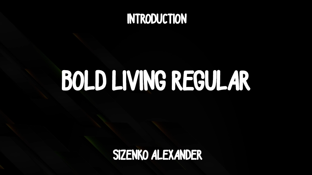 Bold Living Regular Font Sample Image 1