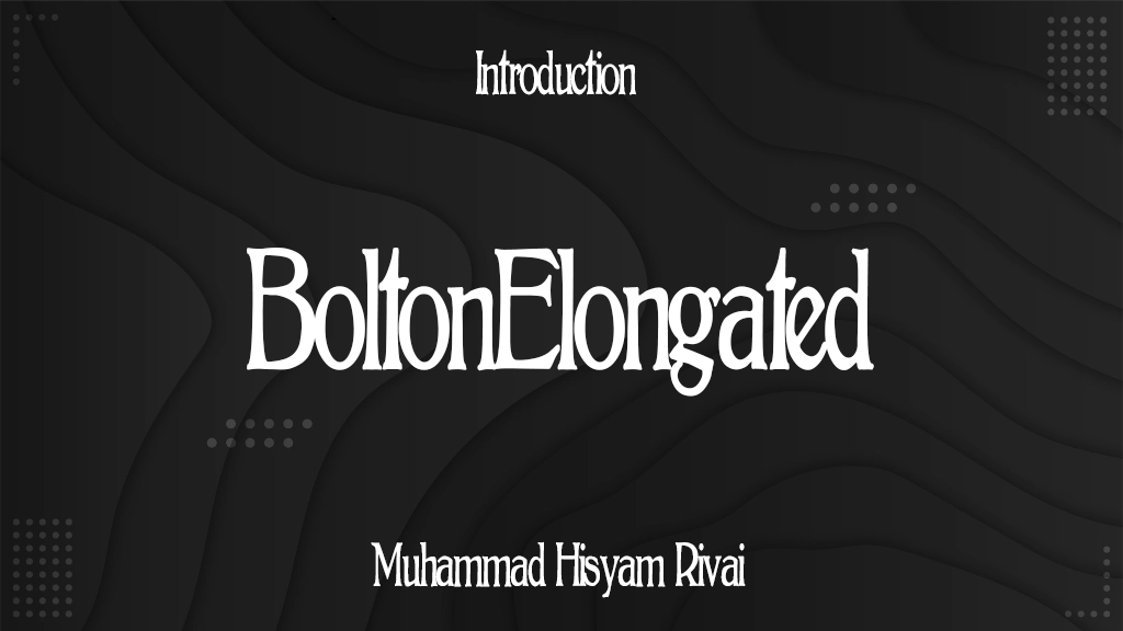 BoltonElongated Font Sample Image 1