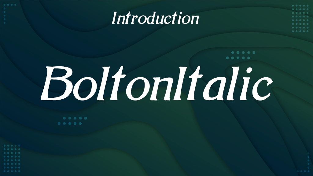 BoltonItalic Font Sample Image 1