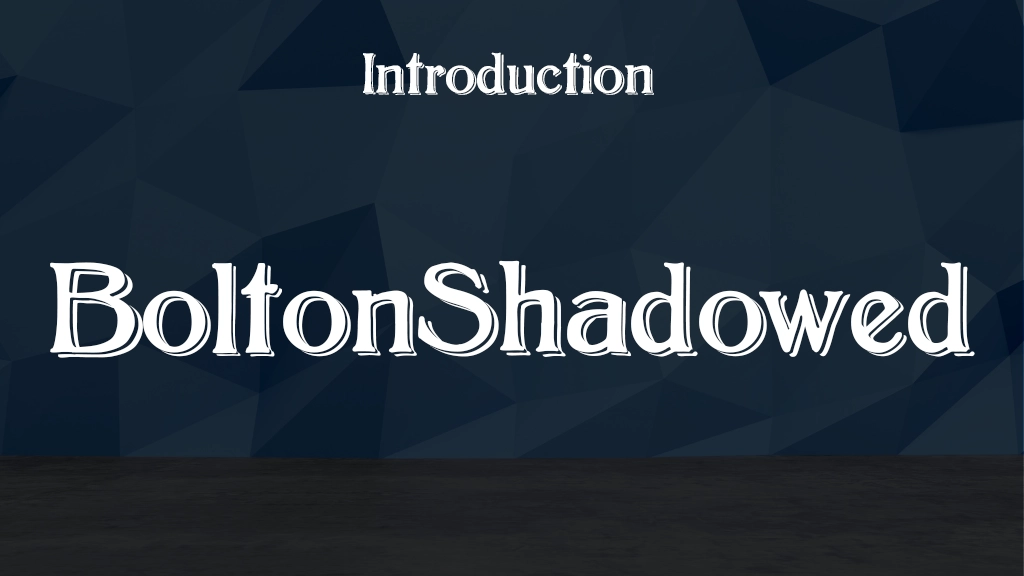 BoltonShadowed Font Sample Image 1