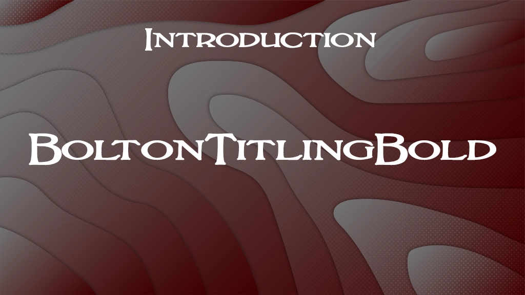 BoltonTitlingBold Font Sample Image 1