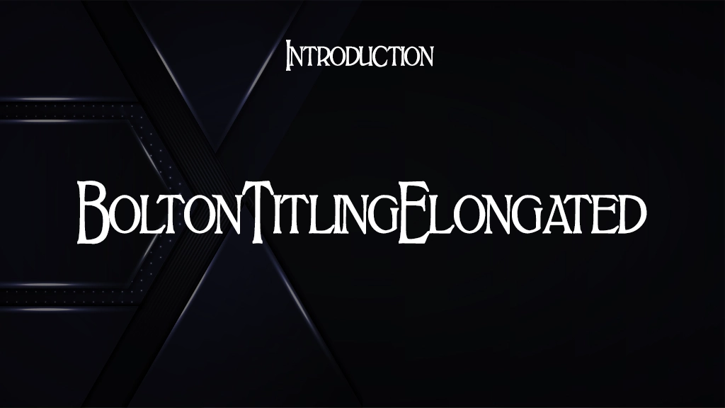 BoltonTitlingElongated Font Sample Image 1