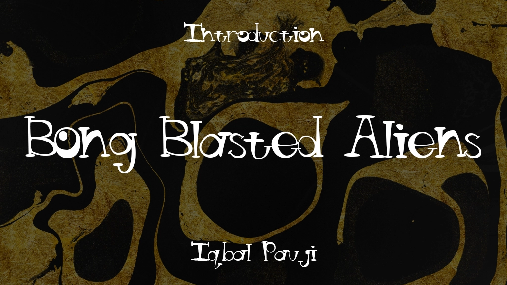 Bong Blasted Aliens BT FULL VERSION Font Sample Image 1