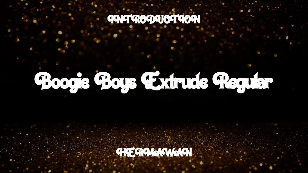 Boogie Boys Extrude Regular Font Sample Image 1