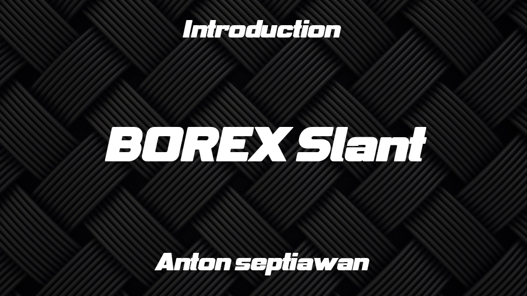 BOREX Slant Font Sample Image 1