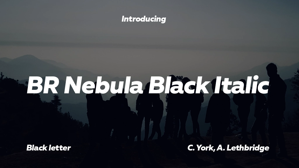 BR Nebula Black Italic Font Sample Image 1