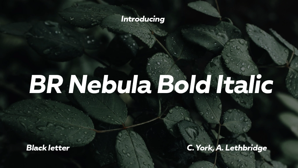 BR Nebula Bold Italic Font Sample Image 1