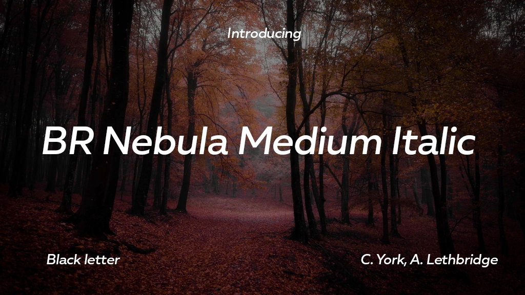 BR Nebula Medium Italic Font Sample Image 1