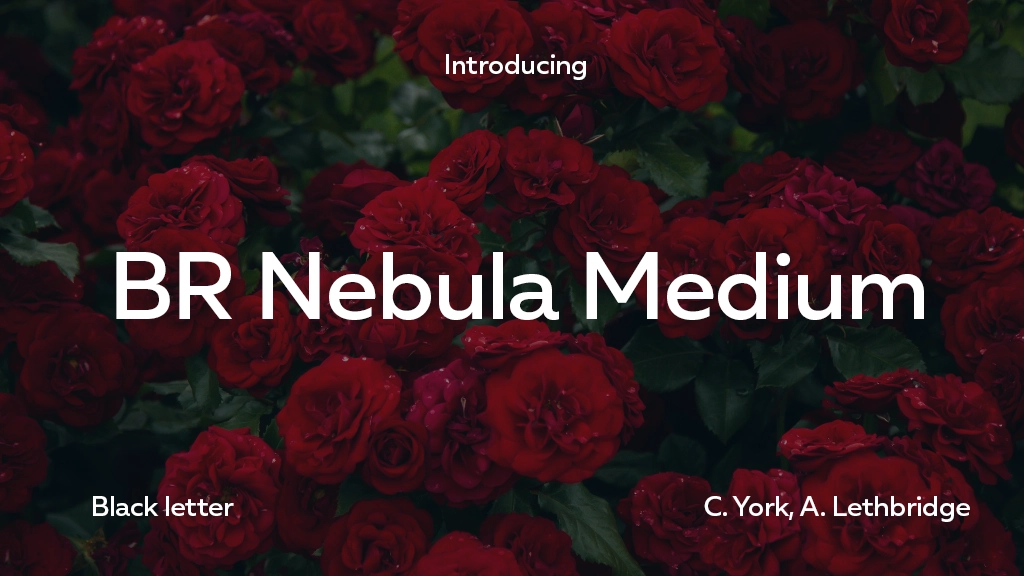 BR Nebula Medium Font Sample Image 1