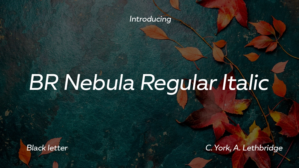 BR Nebula Regular Italic Font Sample Image 1