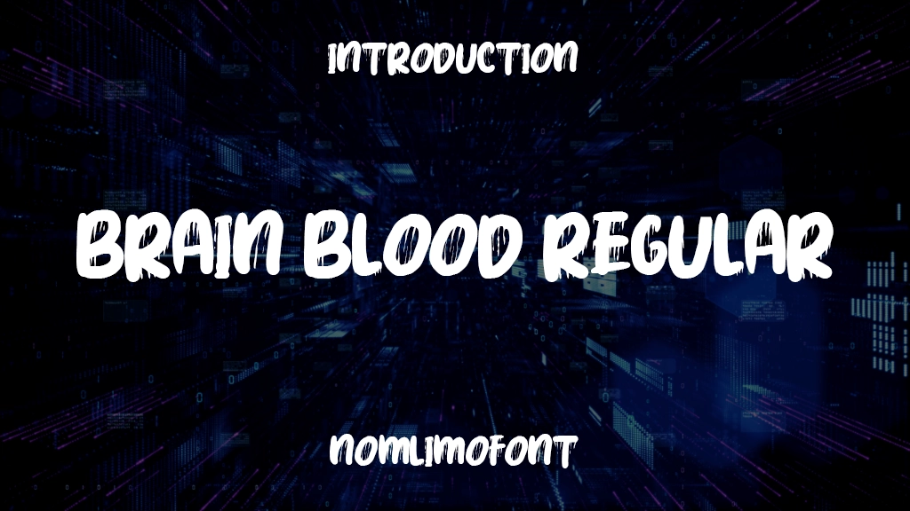 Brain Blood Regular Font Sample Image 1