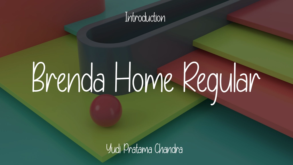 Brenda Home Regular Font Sample Image 1