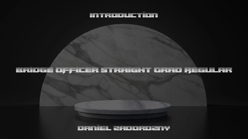 Bridge OFFicer Straight Grad Regular Font Sample Image 1