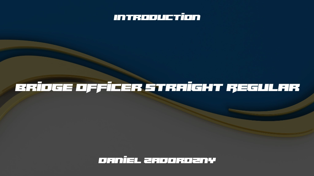 Bridge OFFicer Straight Regular Font Sample Image 1