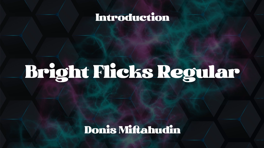 Bright Flicks Regular Font Sample Image 1