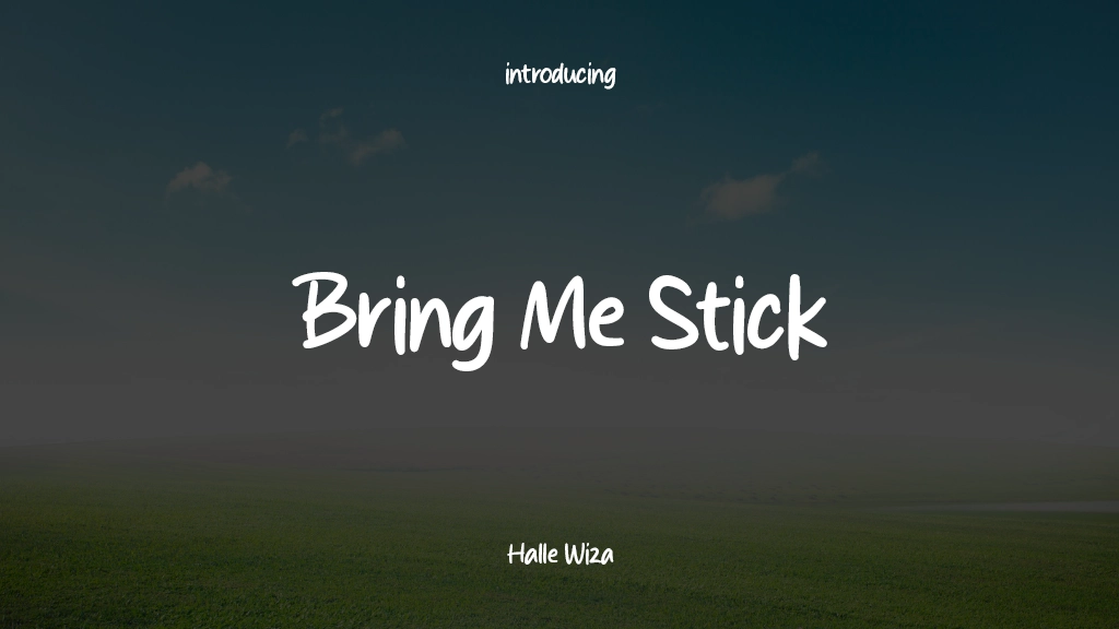 Bring Me Stick 字体样本图像  1