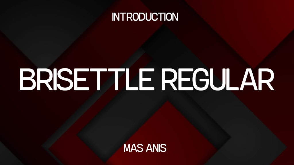 Brisettle Regular Font Sample Image 1