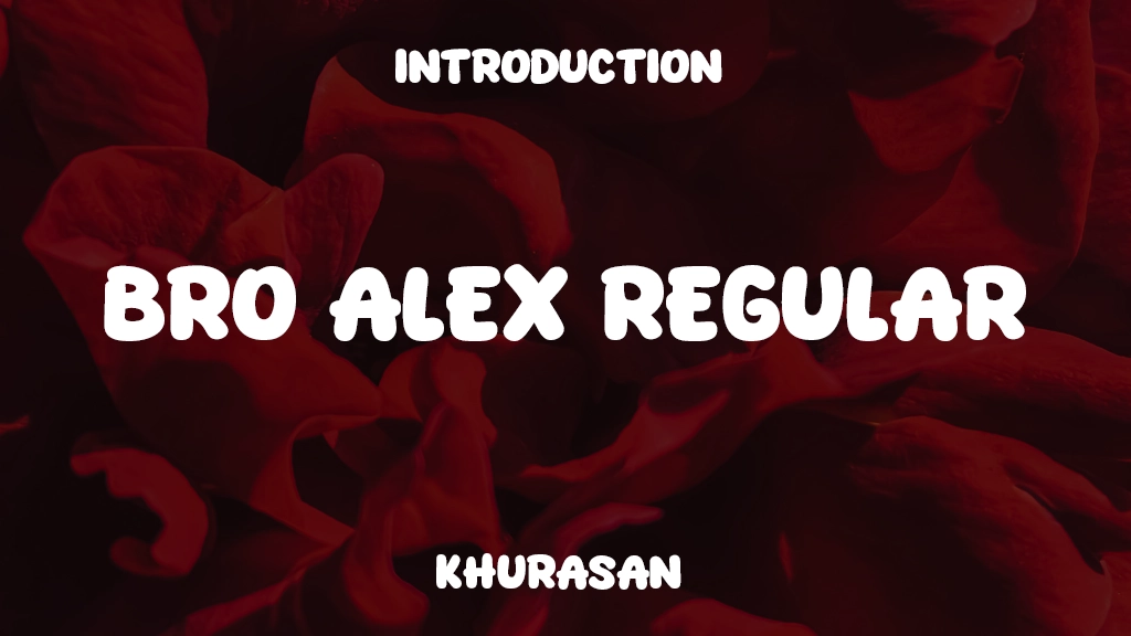 Bro Alex Regular Font Sample Image 1