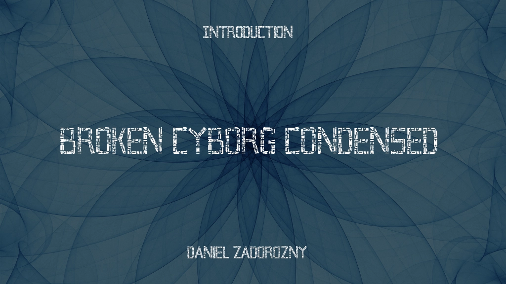 Broken Cyborg Condensed Condensed Font Sample Image 1