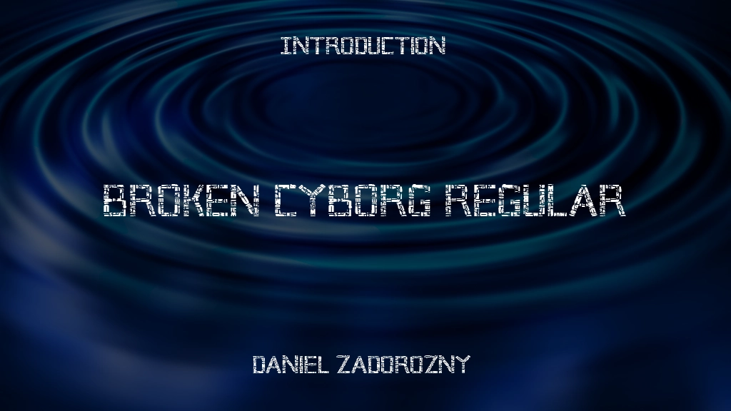 Broken Cyborg Regular Font Sample Image 1