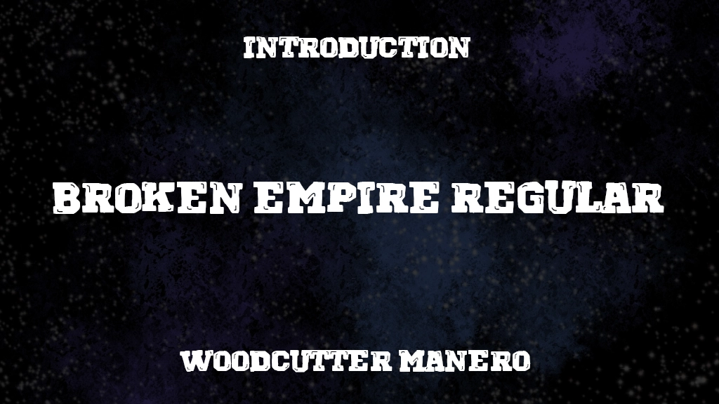 Broken Empire Regular Font Sample Image 1