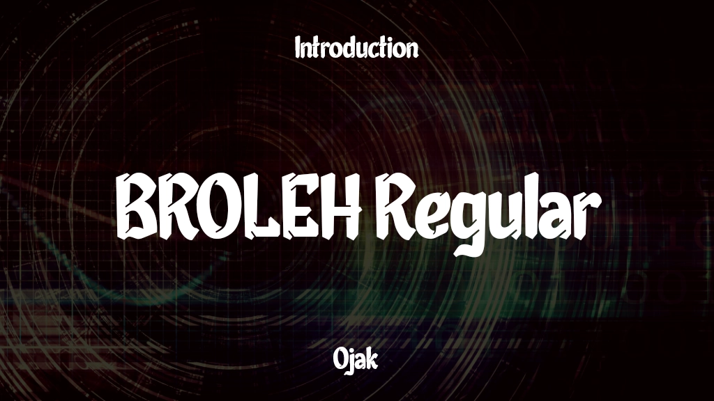 BROLEH Trial Regular Font Sample Image 1