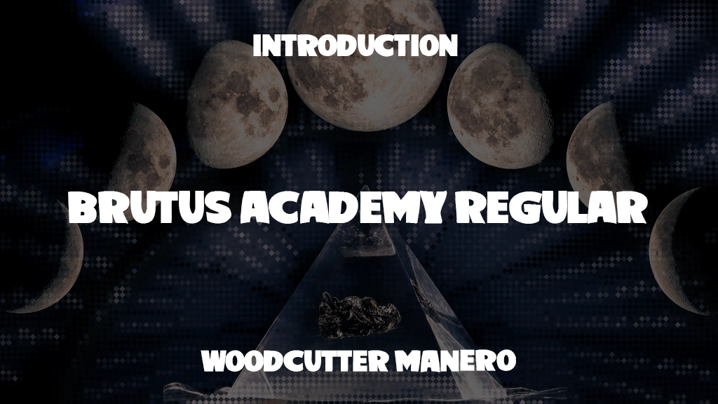 Brutus Academy Regular Font Sample Image 1