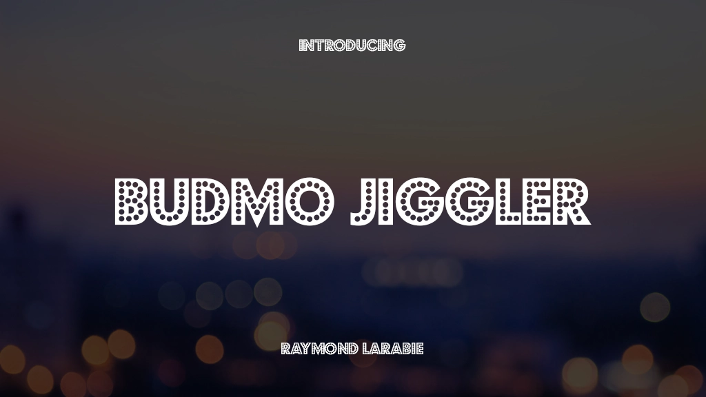 Budmo Jiggler Font Sample Images  1