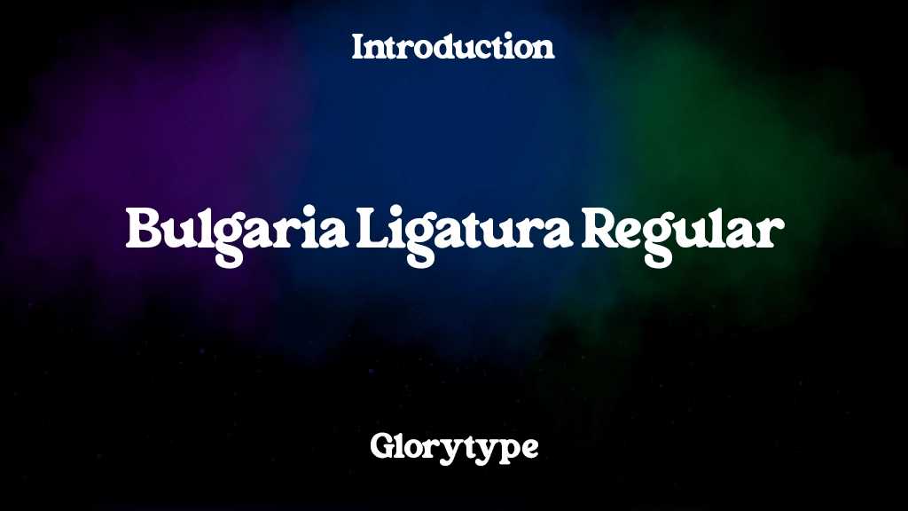 Bulgaria Ligatura Regular Font Sample Image 1