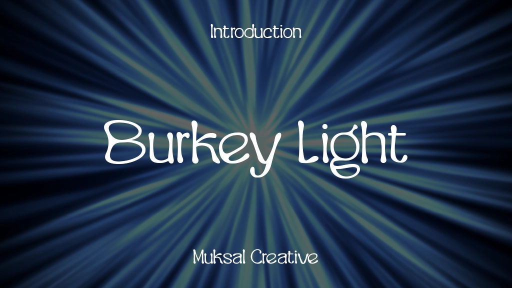 Burkey Light Font Sample Image 1