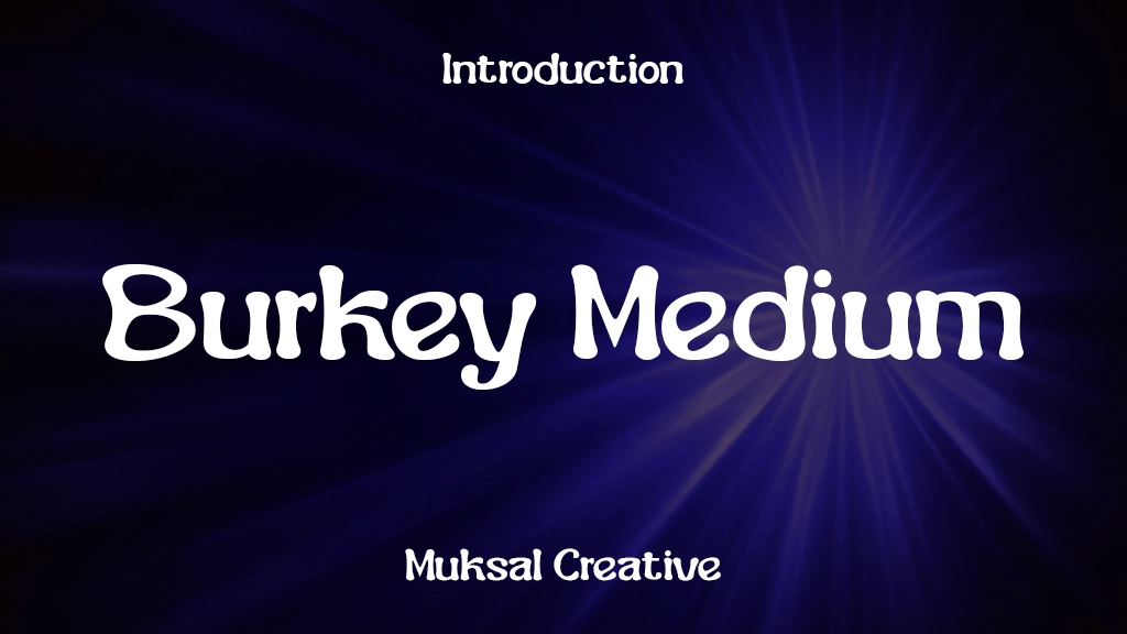 Burkey Medium Font Sample Image 1