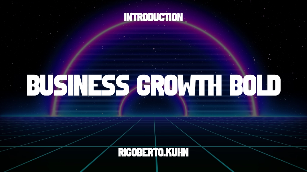 Business Growth Bold Font Sample Image 1